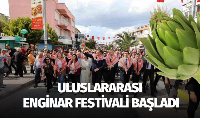Uluslararası Enginar Festivali başladı