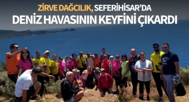 Zirve Dağcılık, Seferihisar'da deniz havasının keyfini çıkardı