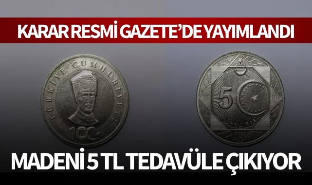 5 TL değerinde madeni para çıkarılması Resmi Gazete’de