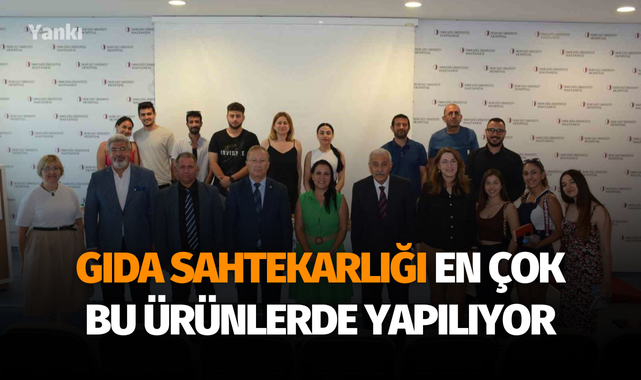 Gıda sahtekarlığı en çok bu ürünlerde yapılıyor