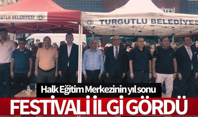 Halk Eğitim Merkezinin yıl sonu festivali ilgi gördü
