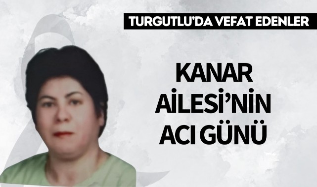 Kanar Ailesi'nin Acı Günü
