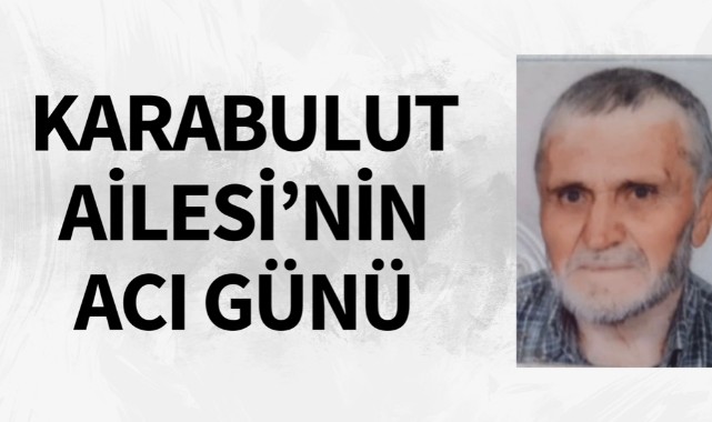 Karabulut Ailesi'nin Acı Günü