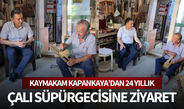 Kaymakam Kapankaya'dan 24 yıllık çalı süpürgecisine ziyaret