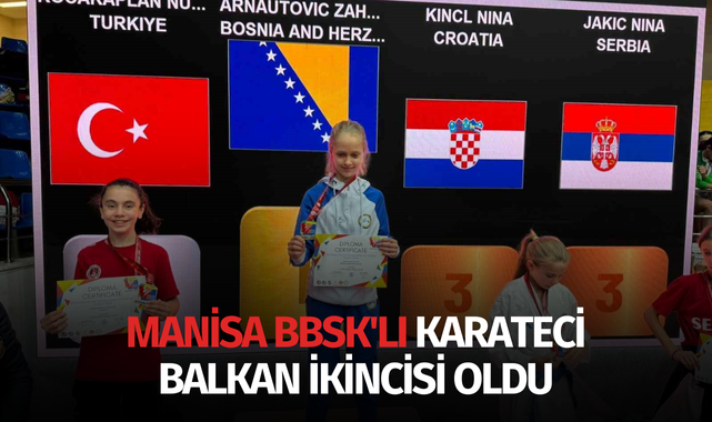 Manisa BBSK'lı karateci Balkan ikincisi oldu