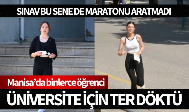 Manisa'da binlerce öğrenci üniversiteye girebilmek için ter döktü 