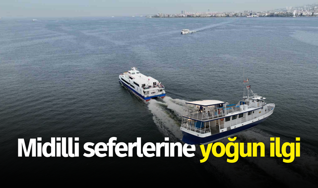 Midilli seferlerine yoğun ilgi