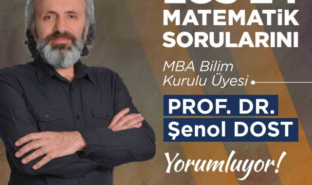 Prof. Dr. Şenol Dost, LGS 2024 Matematik sorularını yorumladı