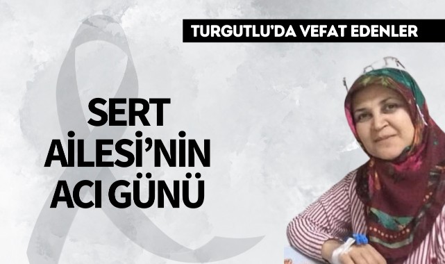 Sert Ailesi'nin Acı Günü