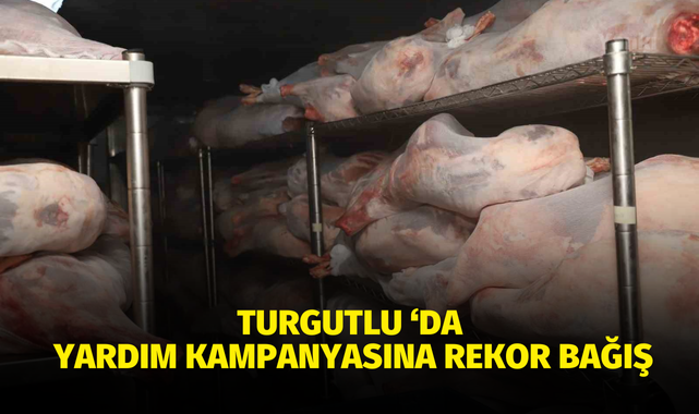 Turgutlu'da yardım kampanyasına rekor bağış