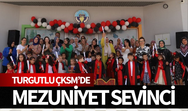 Turgutlu ÇKSM'de mezuniyet sevinci 