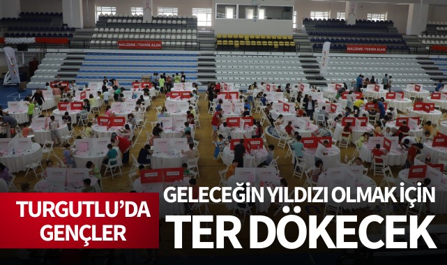 Turgutlu'da gençler geleceğin yıldızı olmak için ter dökecek