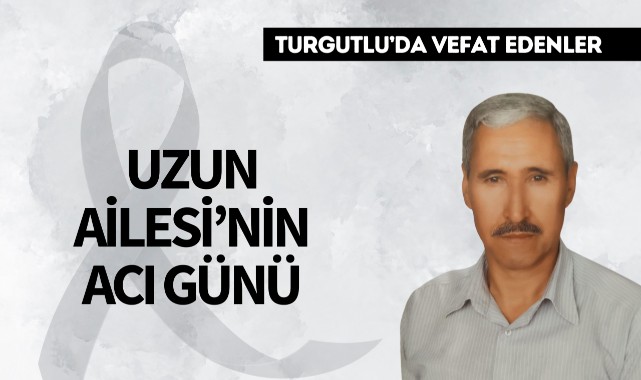 Uzun Ailesi'nin Acı Günü