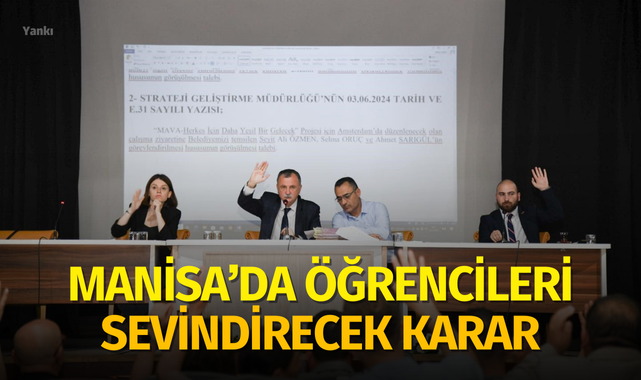Manisa'da öğrencileri sevindirecek karar