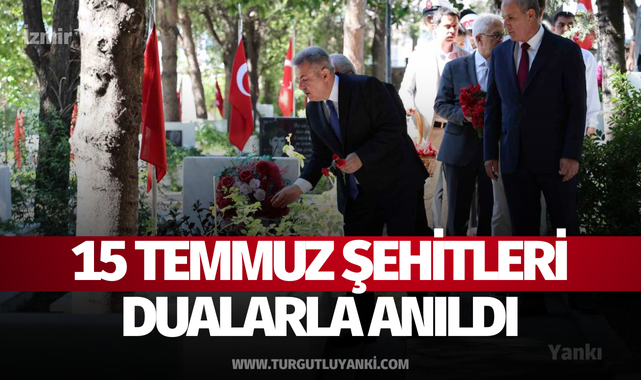15 Temmuz şehitleri İzmir'de dualarla anıldı