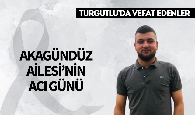Akagündüz Ailesi'nin Acı Günü