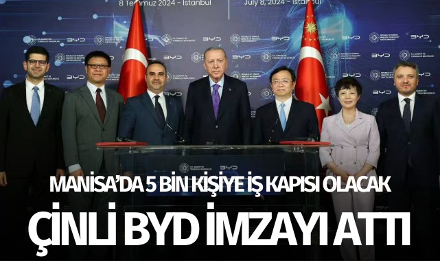 Çinli dev BYD imzayı attı: 5 bin kişiye iş kapısı olacak!