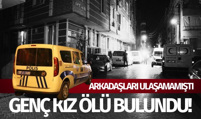 Ege'de acı olay: 19 yaşındaki genç kız ölü bulundu!