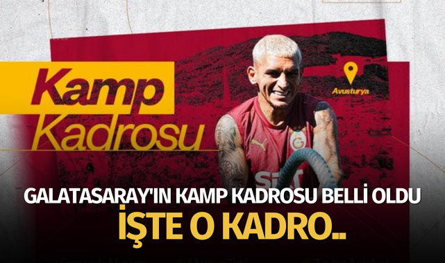 Galatasaray'ın Avusturya kampı kadrosu belli oldu