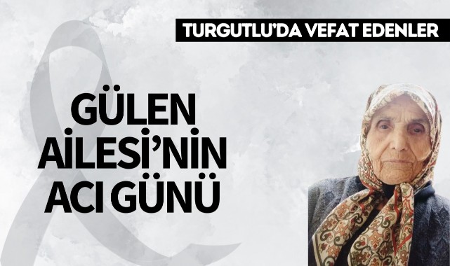 Gülen Ailesi'nin Acı Günü