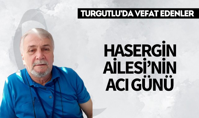 Hasergin Ailesi'nin Acı Günü 
