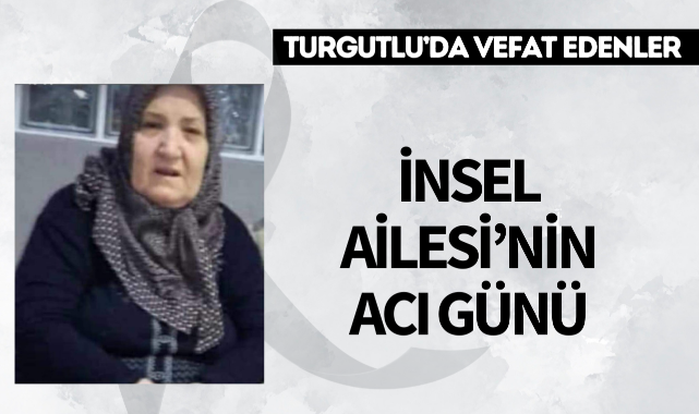 İnsel Ailesi'nin Acı Günü
