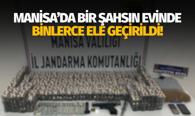 Manisa’da bir şahsın evinde binlerce ele geçirildi!