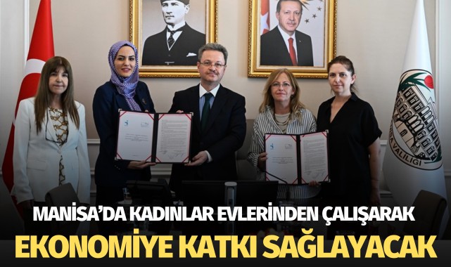 Manisa'da kadınlar, evlerinden çalışarak ekonomiye katkı sağlayacak