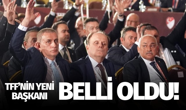 TFF'de yeni başkan belli oldu!