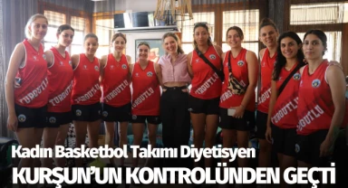 Turgutlu Belediyesi Kadın Basketbol Takımı Diyetisyen Ece Kurşun'un Kontrolünden Geçti