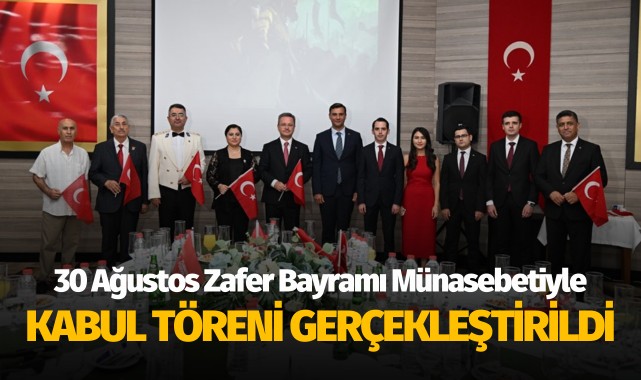 30 Ağustos Zafer Bayramı Münasebetiyle Kabul Töreni Gerçekleştirildi