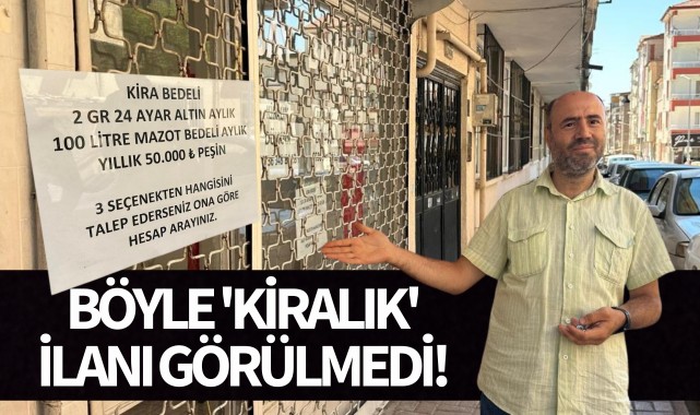 Böyle kiralık ilanı görülmedi!