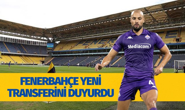 Fenerbahçe, yeni transferini duyurdu