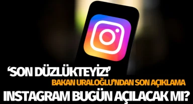 Instagram bugün açılacak mı? İşte son gelişme!