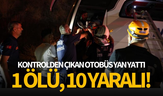 Kontrolden çıkan otobüs yan yattı: 1 ölü, 10 yaralı!
