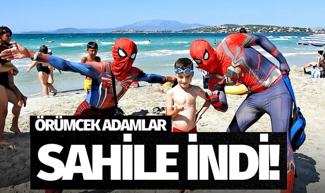 Örümcek Adamlar sahile indi!
