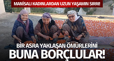 90 yaşındaki üç kadından uzun ömrün sırrı