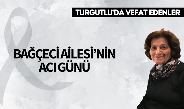 Bağçeci Ailesi’nin Acı Günü