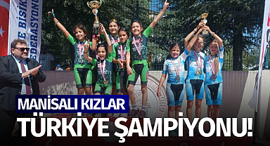 Manisalı kızlar Türkiye şampiyonu!