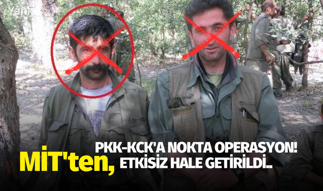 MİT'ten, PKK-KCK'a nokta operasyon! Etkisiz hale getirildi..