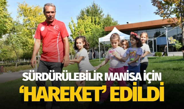 Sürdürülebilir Manisa için 'Hareket' edildi