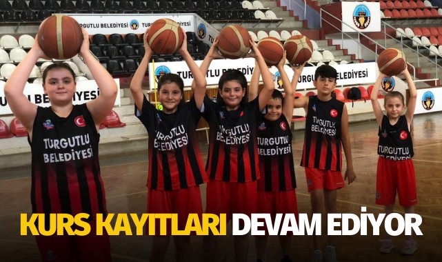 Turgutlu Belediyesi Basketbol Kurs Kayıtları Devam Ediyor
