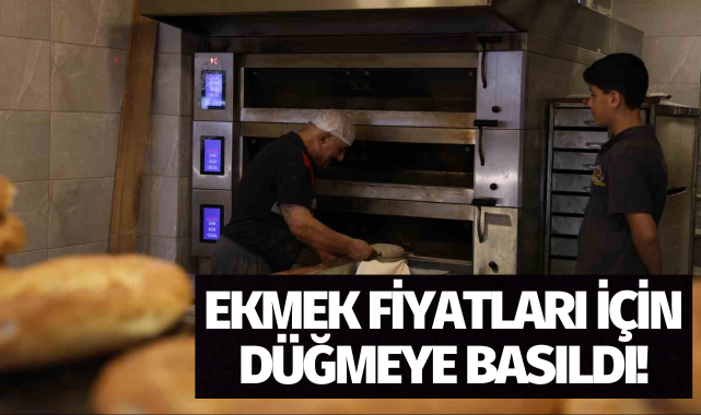 Bakanlık ekmek fiyatları için düğmeye bastı!