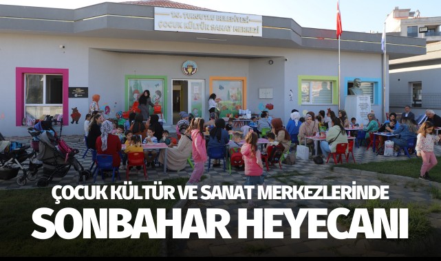 Çocuk Kültür Sanat Merkezlerinde sonbahar heyecanı