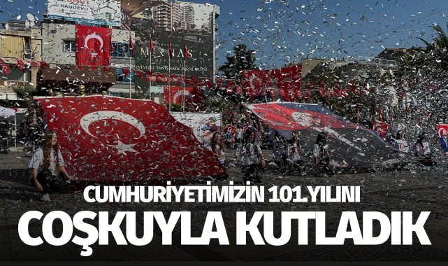 Cumhuriyetimizin 101.yılını coşkuyla kutladık