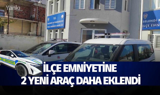 İlçe emniyetine iki yeni araç daha eklendi