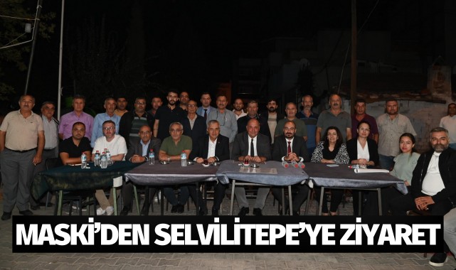 MASKİ’den Selvilitepe’ye Ziyaret