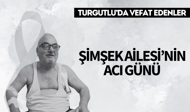 Şimşek Ailesi'nin Acı Günü