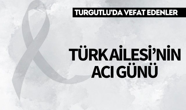 Türk Ailesi'nin Acı Günü