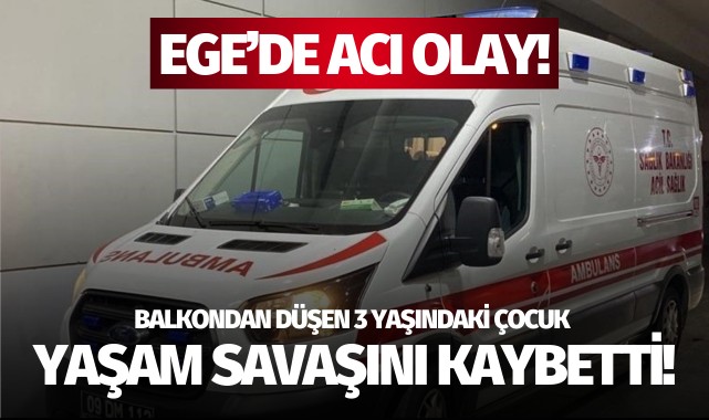 Balkondan düşen 3 yaşındaki Alparslan yaşama tutunamadı!